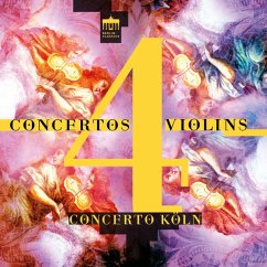 Concertos 4 Violins - Concerto Köln