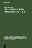 Die lateinischen Adjektiva auf -lis (eBook, PDF)