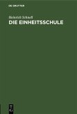 Die Einheitsschule (eBook, PDF)