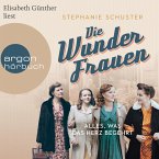 Alles, was das Herz begehrt / Wunderfrauen-Trilogie Bd.1 (MP3-Download)