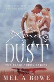 Xmas Dust (Elsie Creek Series, #4) (eBook, ePUB)