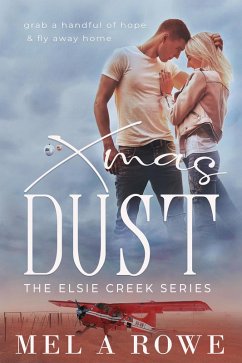 Cover Xmas Dust (Elsie Creek Series, #4) (eBook, ePUB)