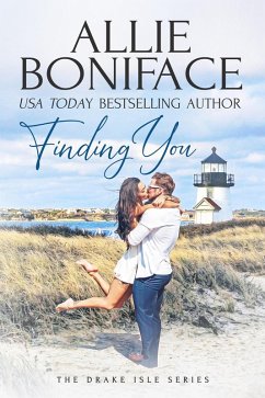 Finding You (Drake Isle, #2) (eBook, ePUB) - Boniface, Allie