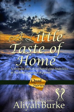 A Little Taste of Home (Quad Series, #1) (eBook, ePUB) - Burke, Aliyah