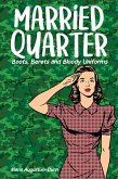 Married Quarter (eBook, ePUB)