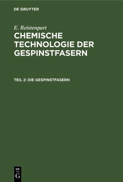 Die Gespinstfasern (eBook, PDF) - Ristenpart, E.