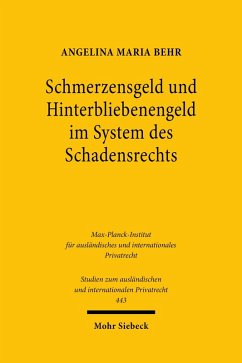 Schmerzensgeld und Hinterbliebenengeld im System des Schadensrechts (eBook, PDF) - Behr, Angelina Maria