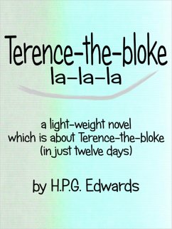 Terence-the-bloke la-la-la (eBook, ePUB) - Edwards, H. P. G.