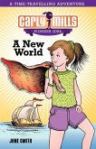 Carly Mills: A New World (eBook, ePUB)