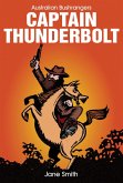 Captain Thunderbolt (eBook, ePUB)