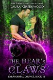 The Bear's Claws (The Paranormal Council, #6) (eBook, ePUB)