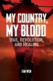 My Country, My Blood (eBook, ePUB)