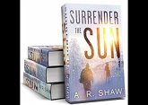Surrender the Sun Series Box Set 1-3 (eBook, ePUB)