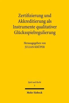 Cover Zertifizierung und Akkreditierung als Instrumente qualitativer Glücksspielregulierung (eBook, PDF)