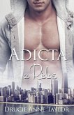 Adicta a Ridge (Heart vs. Head, #1) (eBook, ePUB) Adicta a Ridge (Heart vs. Head, #1) (eBook, ePUB)
