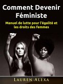 Comment Devenir Féministe (eBook, ePUB)