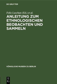 Cover Anleitung zum ethnologischen Beobachten und Sammeln (eBook, PDF)