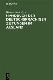 Handbuch der deutschsprachigen Zeitungen im Ausland (eBook, PDF)