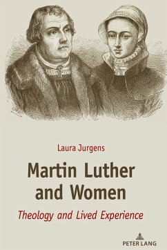 Martin Luther and Women - Jurgens, Laura