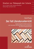 Der Fall Literaturunterricht