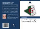 Die algerische Erfahrung des Guerillakrieges (1954-1962)