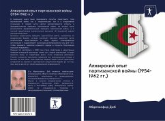 Alzhirskij opyt partizanskoj wojny (1954-1962 gg.) - Dib, Abdelhafid