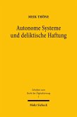 Autonome Systeme und deliktische Haftung (eBook, PDF)