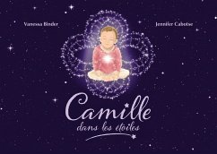 Camille dans les étoiles - Binder, Vanessa