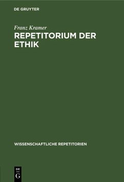 Repetitorium der Ethik (eBook, PDF) - Kramer, Franz