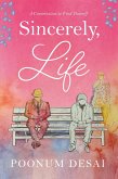 Sincerely, Life (eBook, ePUB) Sincerely, Life (eBook, ePUB)