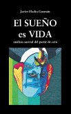 El Sueño es Vida (eBook, ePUB)