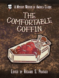 The Comfortable Coffin (A Mystery Writers of America Classic Anthology, #10) (eBook, ePUB) - Prather, Richard S.