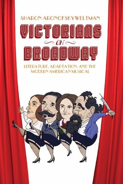 Victorians on Broadway (eBook, ePUB) Victorians on Broadway (eBook, ePUB)