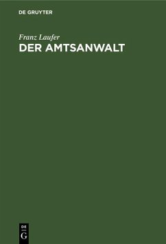 Der Amtsanwalt (eBook, PDF) - Laufer, Franz