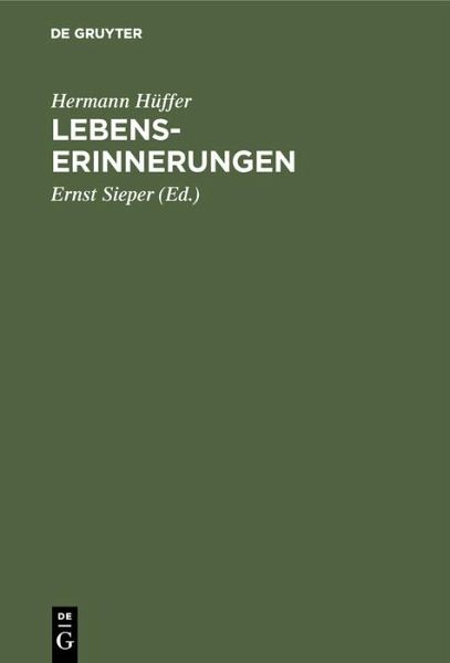 Lebenserinnerungen (eBook, PDF) Lebenserinnerungen (eBook, PDF)