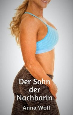 Cover Der Sohn der Nachbarin (eBook, ePUB)