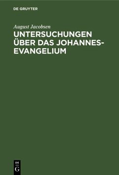 Cover Untersuchungen über das Johannesevangelium (eBook, PDF)