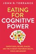 Eating for Cognitive Power: Super... - Bild 1