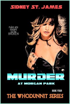 Murder at Morgan Park (The Whodunnit Series, #4) (eBook, ePUB) - James, Sidney St.
