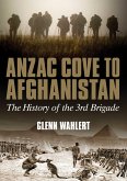 ANZAC Cove to Afghanistan (eBook, ePUB)