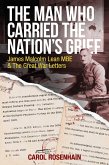 The Man who Carried the Nation's Grief (eBook, ePUB)