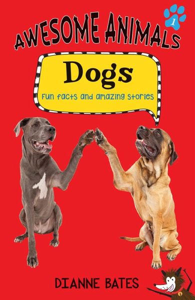 Awesome Animals: Dogs (eBook, ePUB)