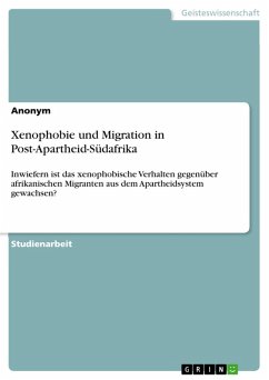 Xenophobie und Migration in Post-Apartheid-Südafrika (eBook, PDF)