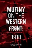 Mutiny On The Western Front (eBook, ePUB)