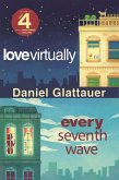 Love Virtually & Every Seventh Wave (eBook, ePUB)