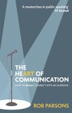 The Heart of Communication (eBook, ePUB)