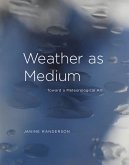 Weather as Medium (eBook, ePUB)