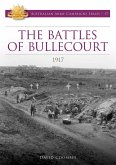 The Battles of Bullecourt 1917 (eBook, ePUB)