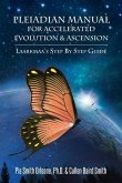 Pleiadian Manual for Accelerated Evolution & Ascension (eBook, ePUB) Pleiadian Manual for Accelerated Evolution & Ascension (eBook, ePUB)