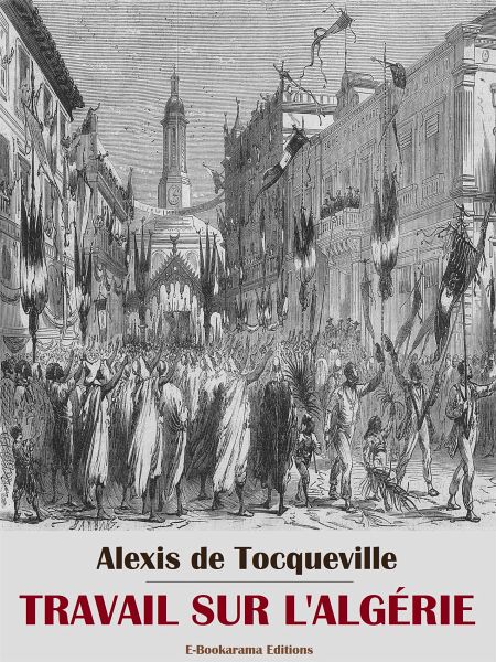 Travail sur l’Algérie (eBook, ePUB)